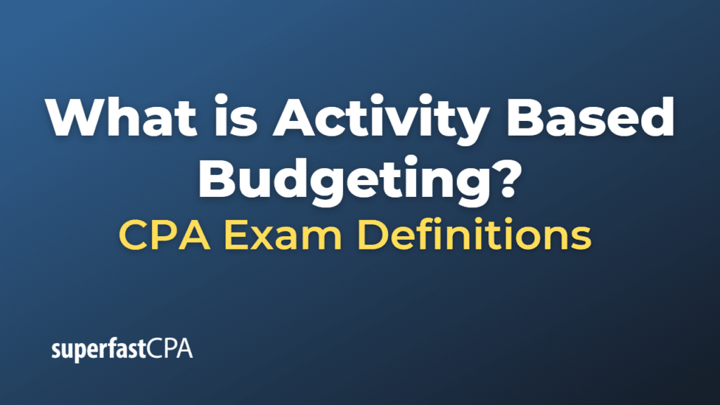 Activity Based Budgeting