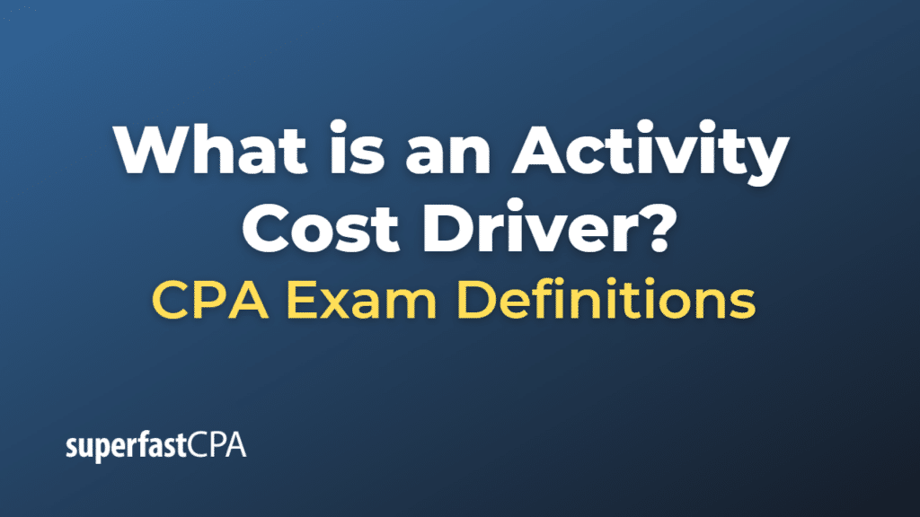 Activity Cost Driver