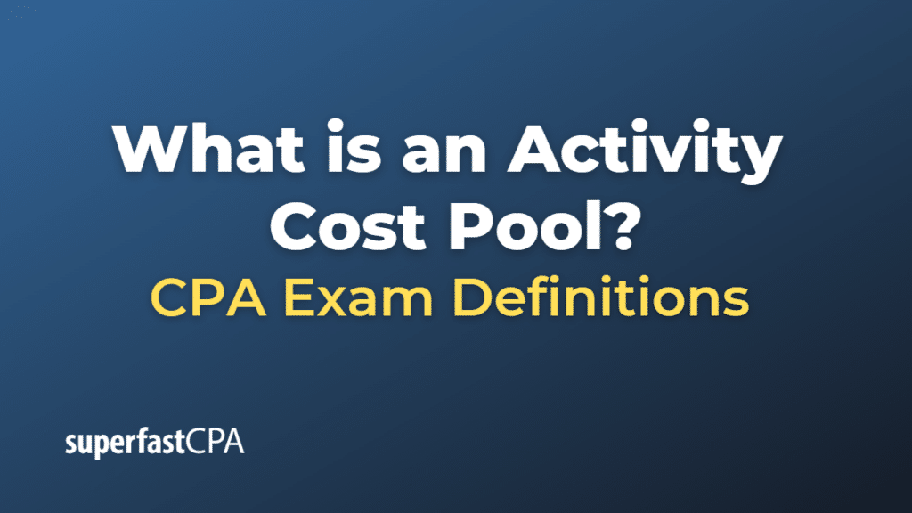 Activity Cost Pool