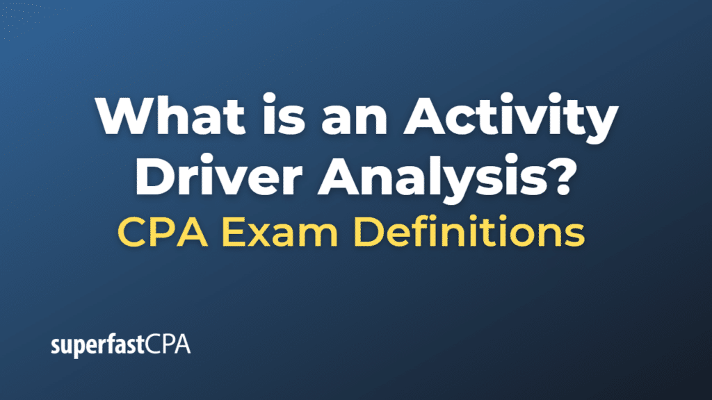 Activity Driver Analysis