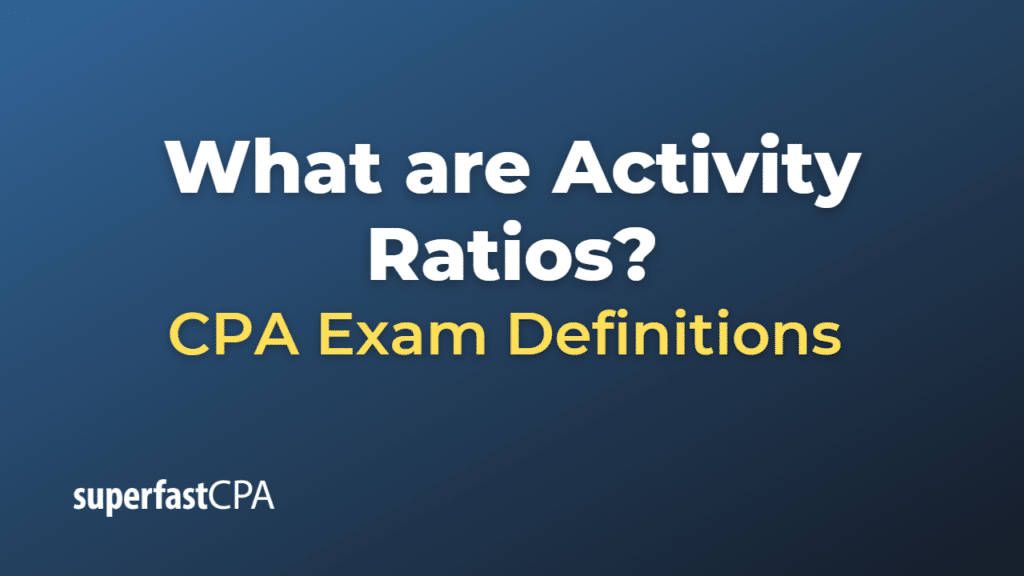 Activity Ratios