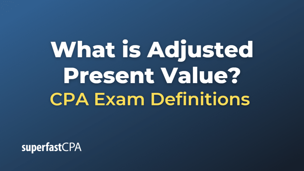 Adjusted Present Value