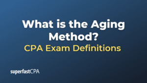 What is the Aging Method? – SuperfastCPA CPA Review