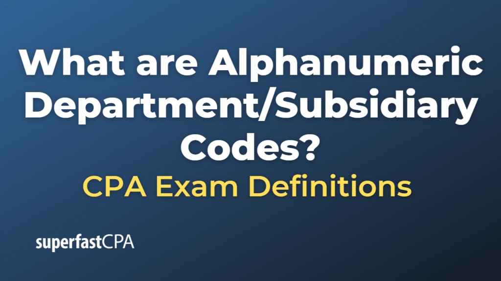 Alphanumeric Department Subsidiary Codes