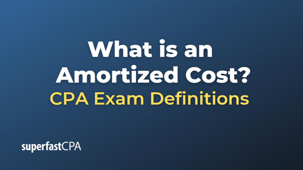 Amortized Cost