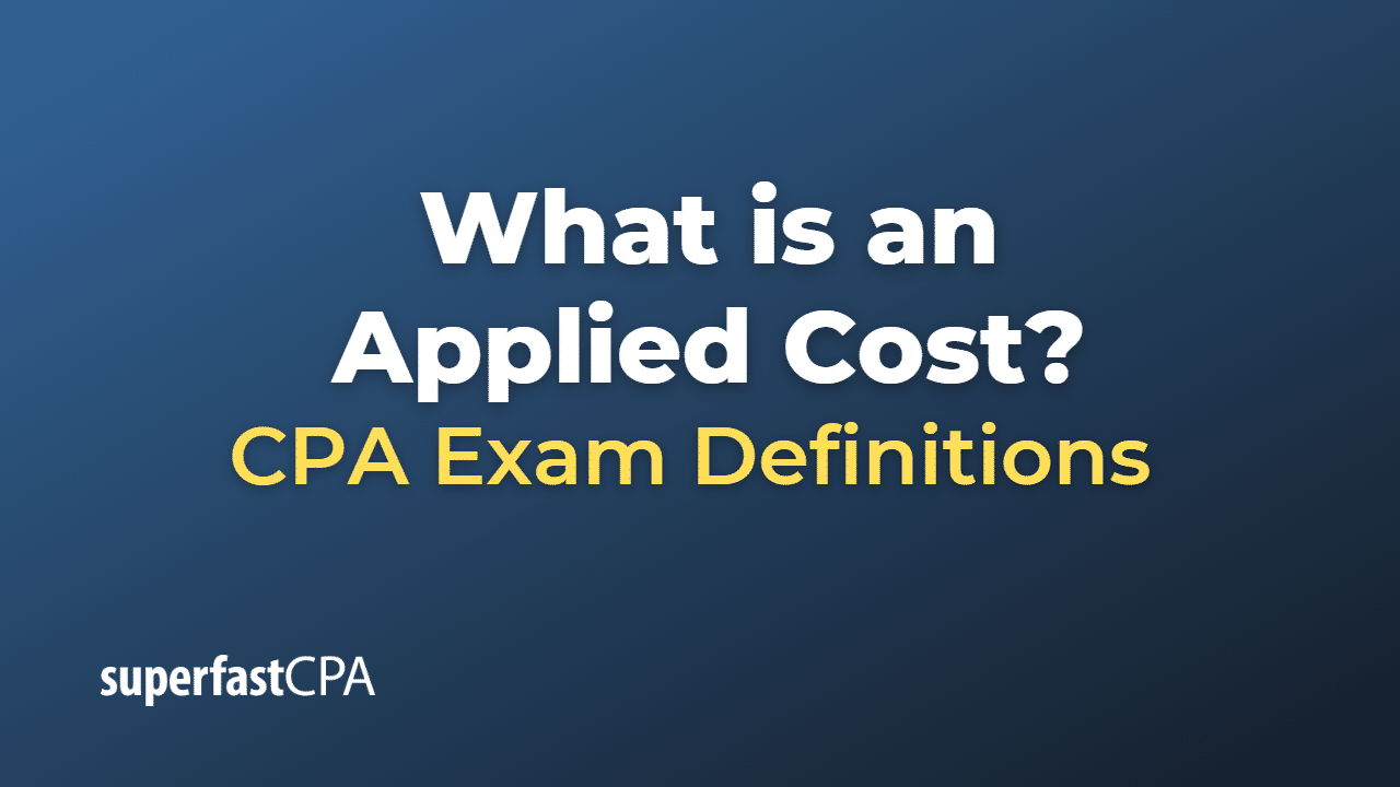 What is an Applied Cost?