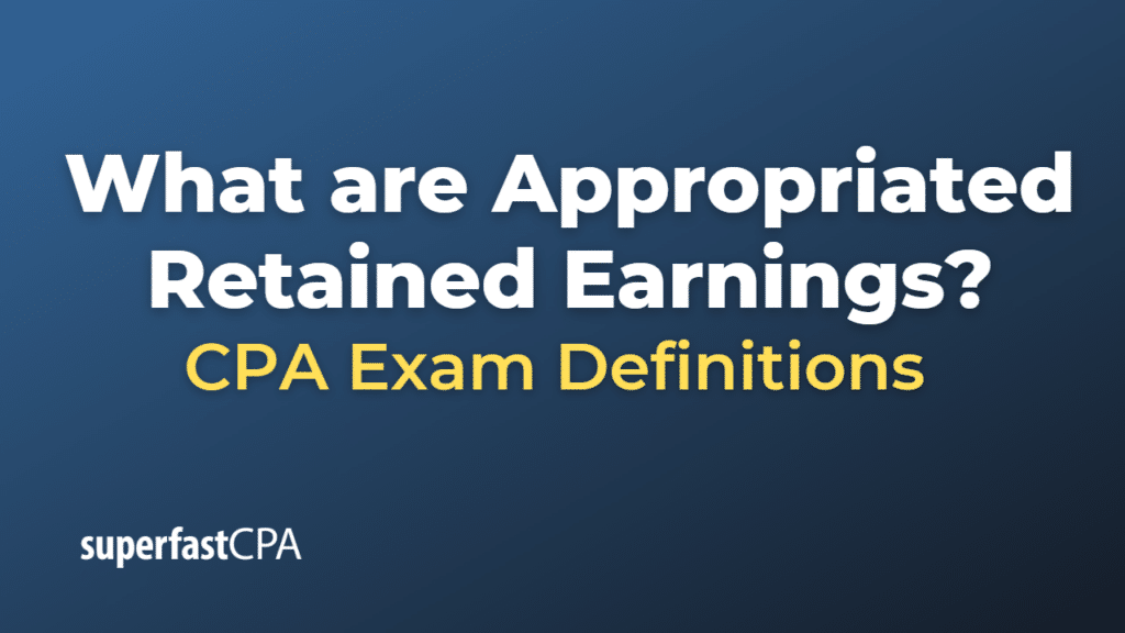 Appropriated Retained Earnings