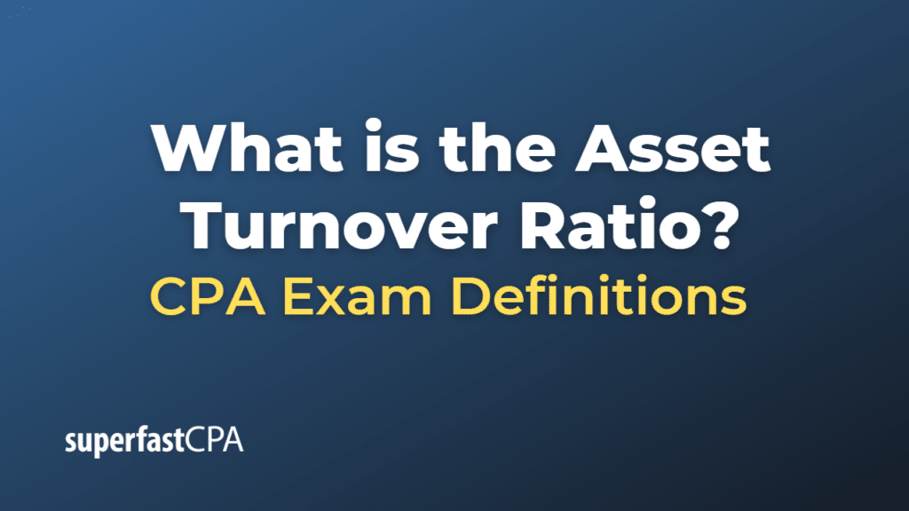 Asset Turnover Ratio