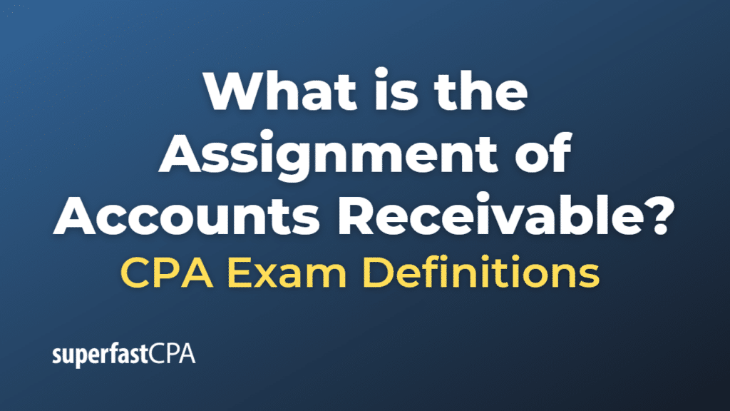 Assignment of Accounts Receivable