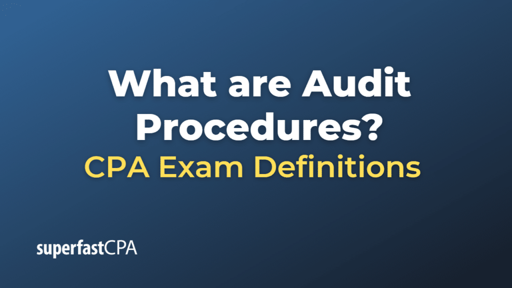 Audit Procedures