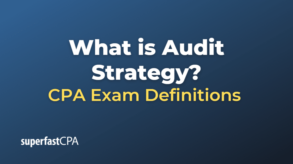 Audit Strategy