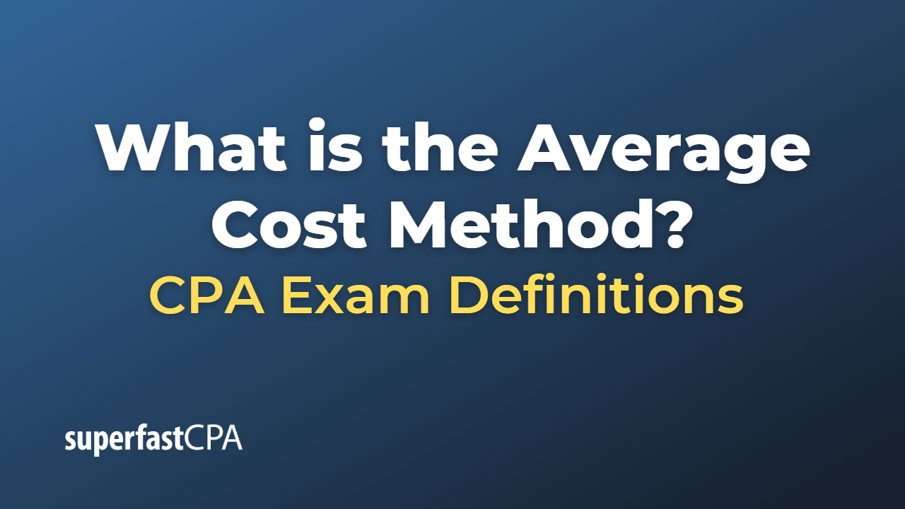 What is the Average Cost Method?