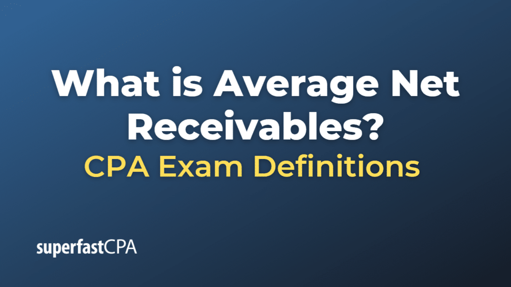 Average Net Receivables