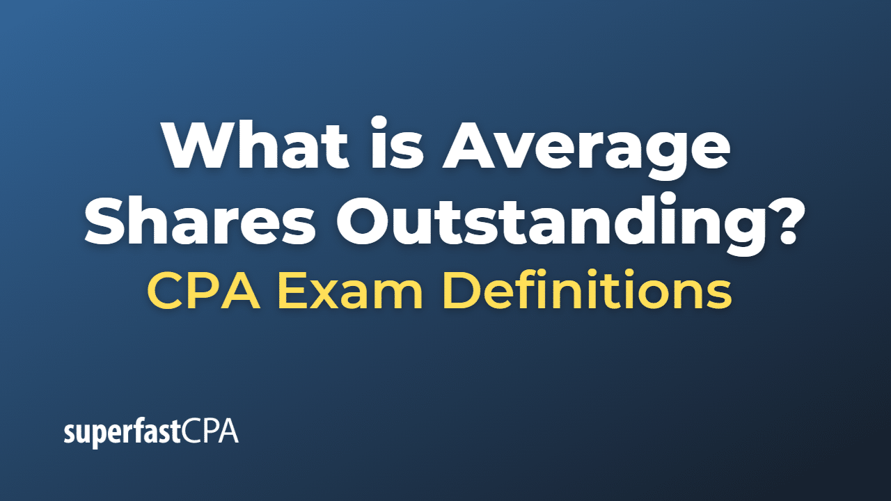 What is Average Shares Outstanding?