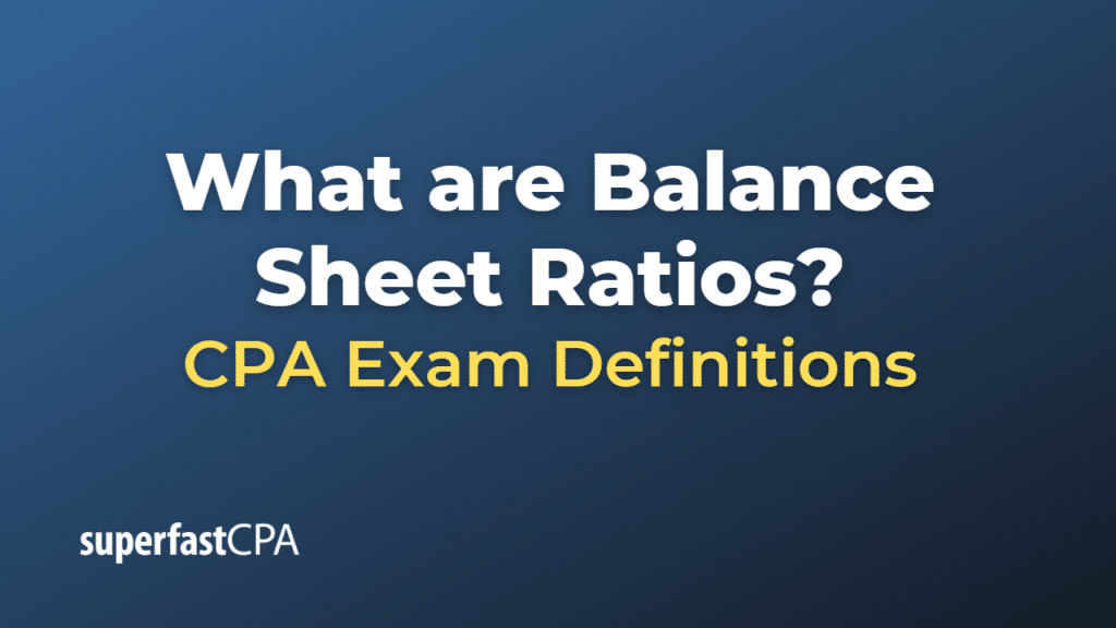 Balance Sheet Ratios