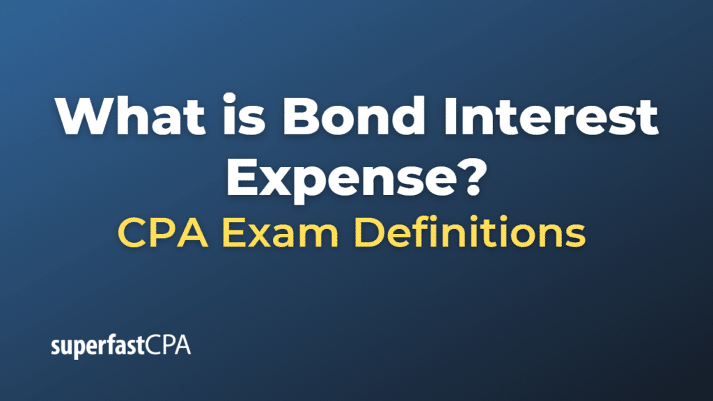 Bond Interest Expense