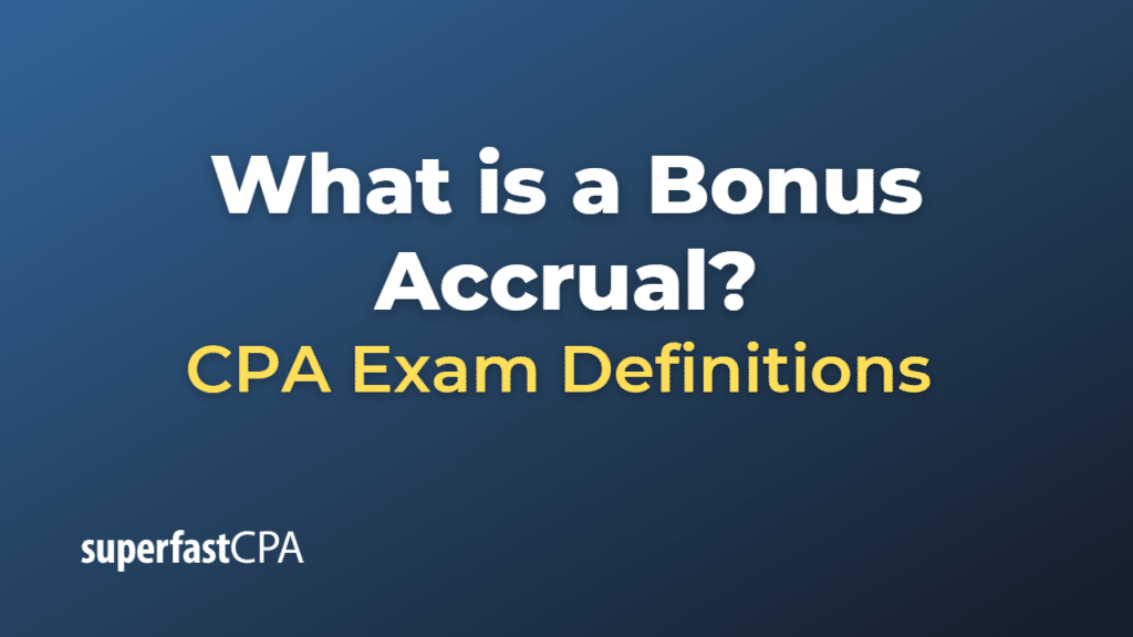 Bonus Accrual