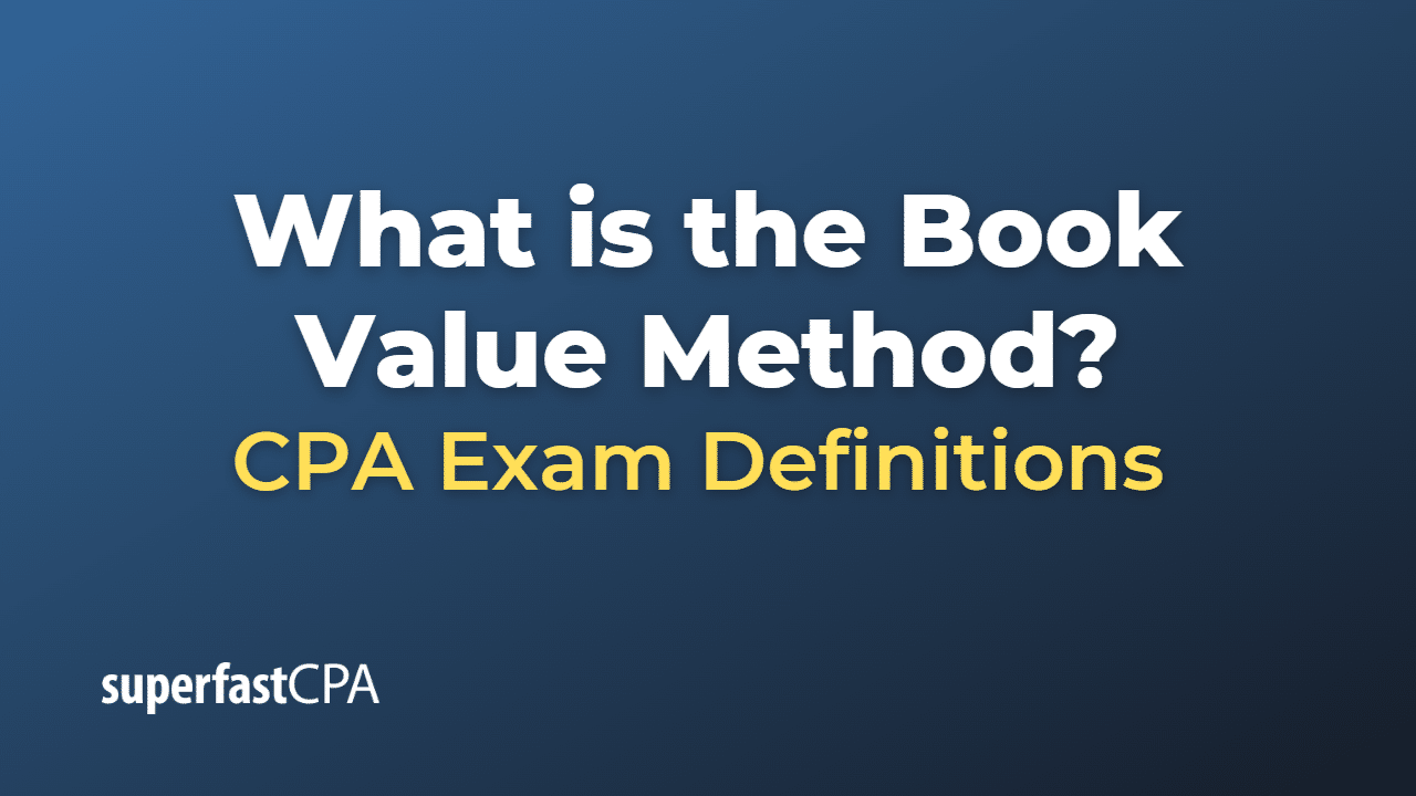 What is the Book Value Method?