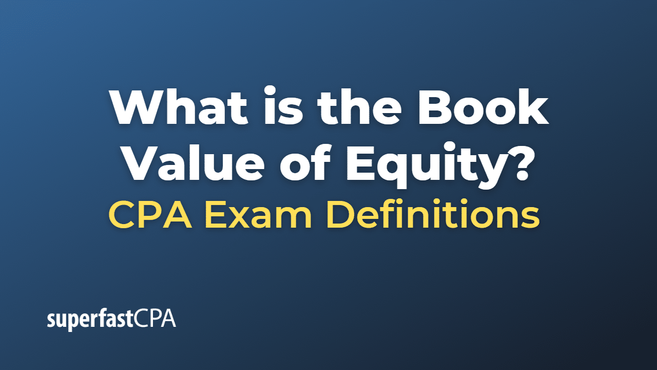 What is the Book Value of Equity?