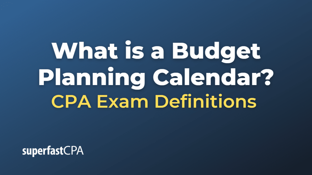 Budget Planning Calendar