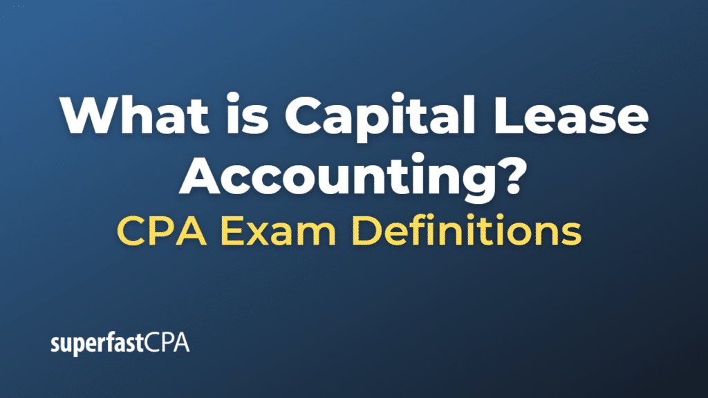 Capital Lease Accounting