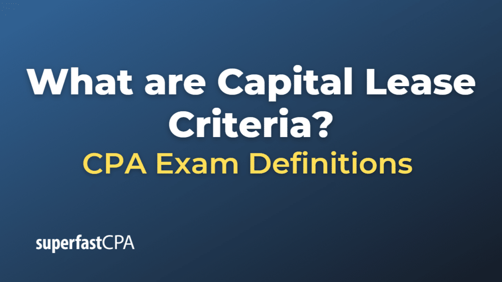 Capital Lease Criteria