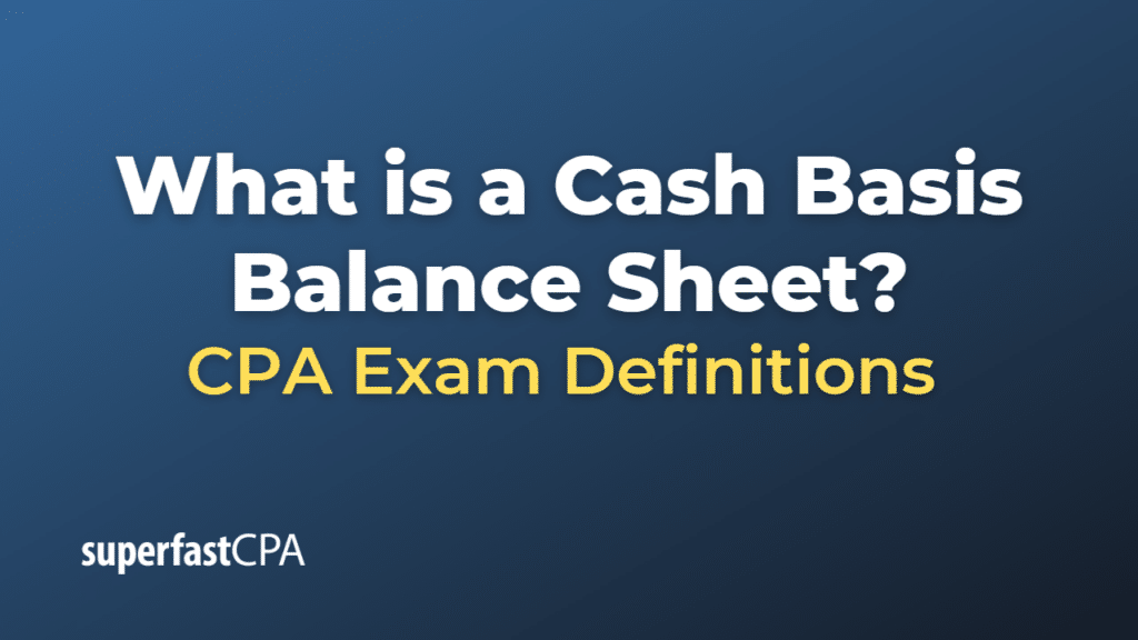 Cash Basis Balance Sheet