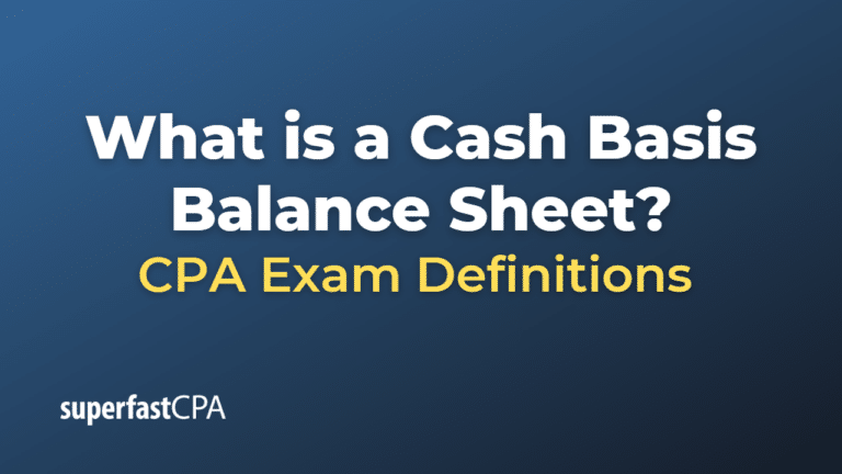 What is a Cash Basis Balance Sheet?