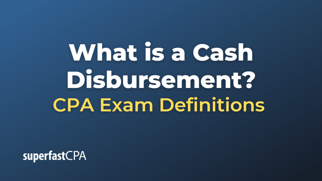 Cash Disbursement