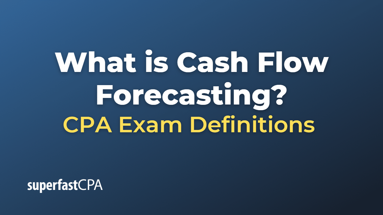Cash Flow Forecasting