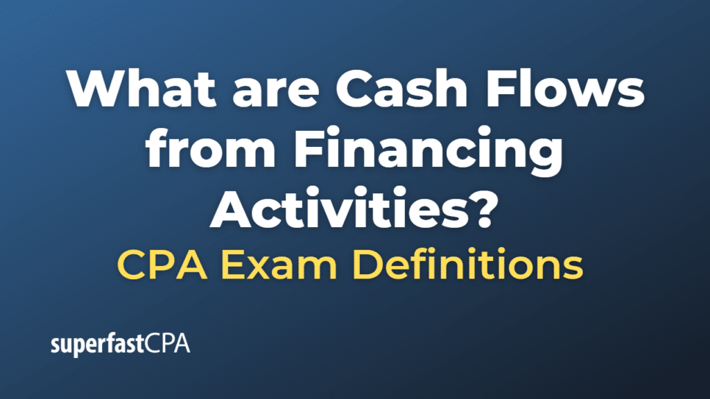 Cash Flows from Financing Activities