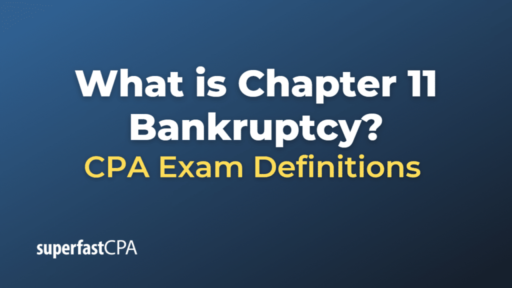 Chapter 11 Bankruptcy