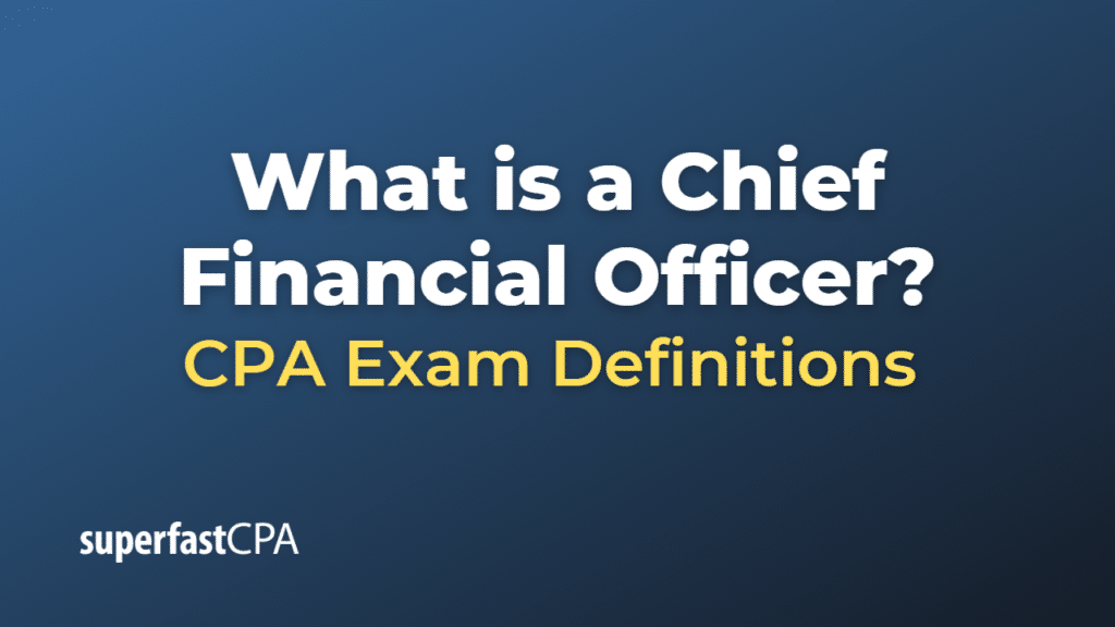 Chief Financial Officer