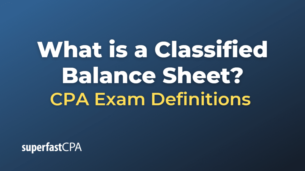 Classified Balance Sheet