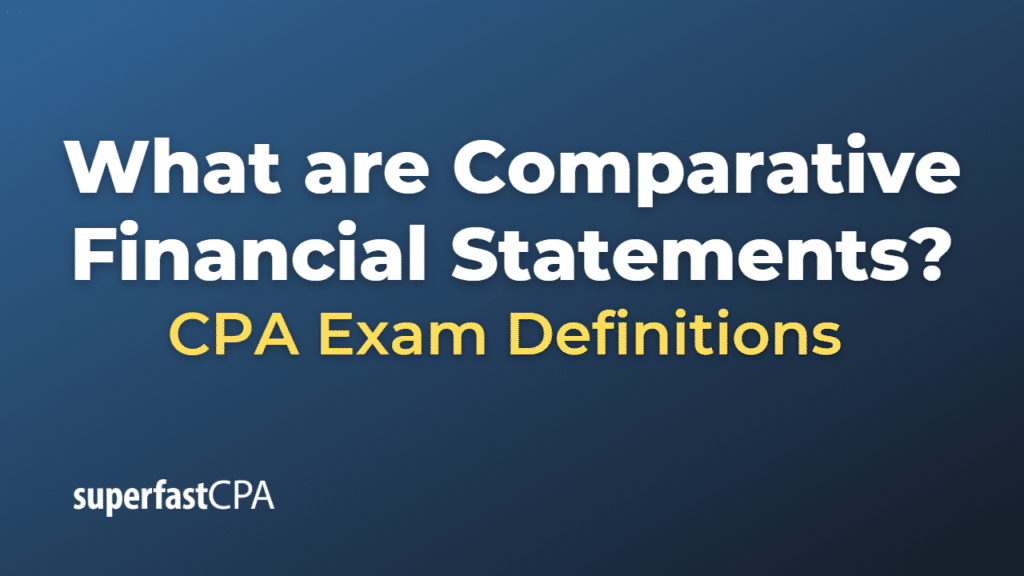 Comparative Financial Statements