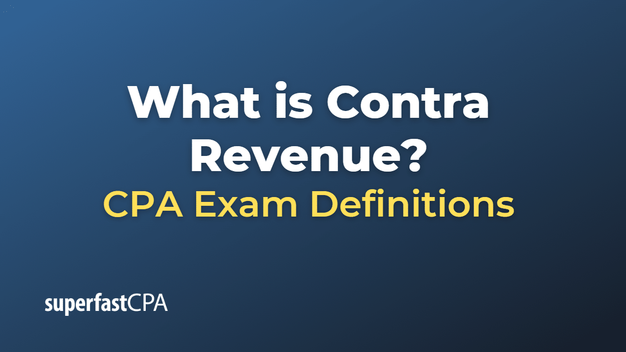 What is Contra Revenue?