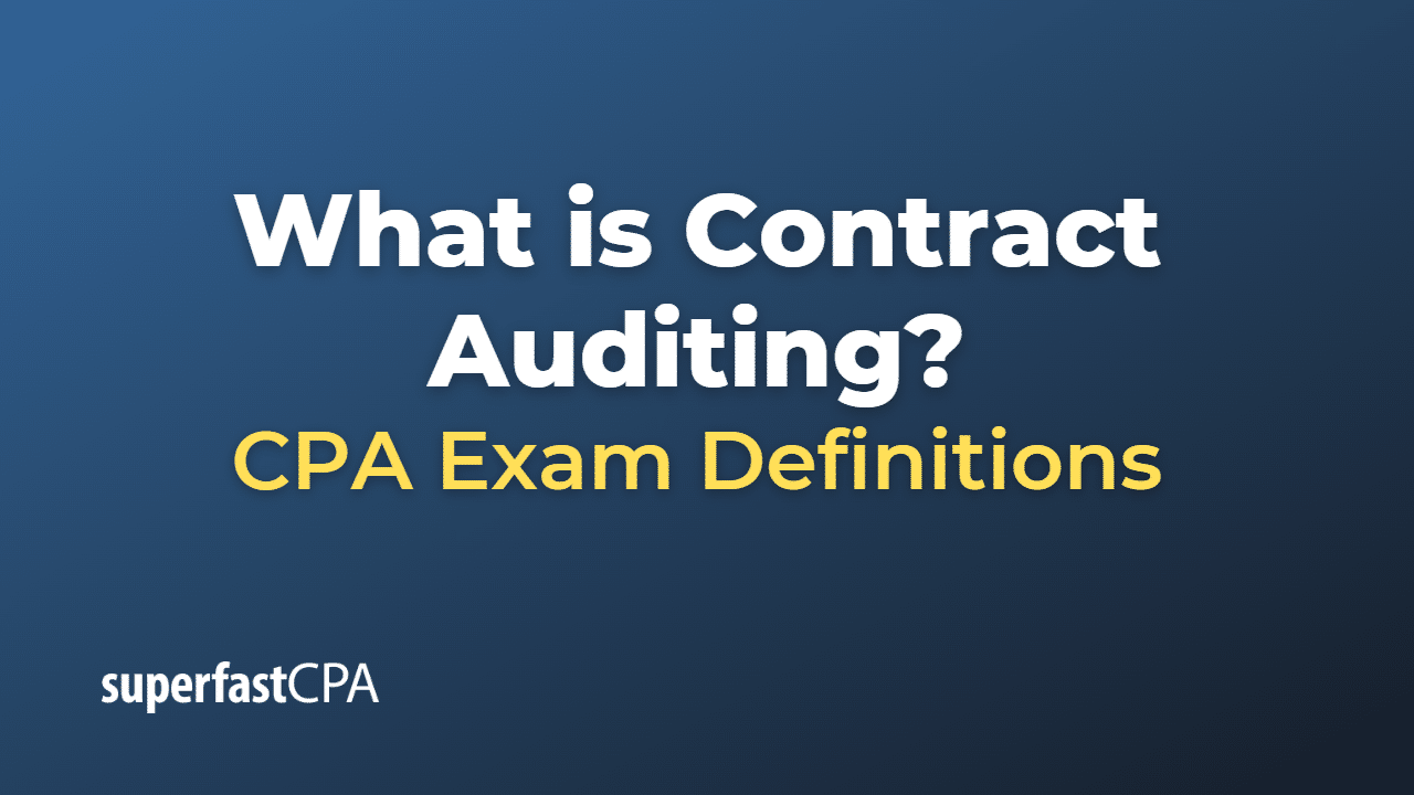 Contract Auditing