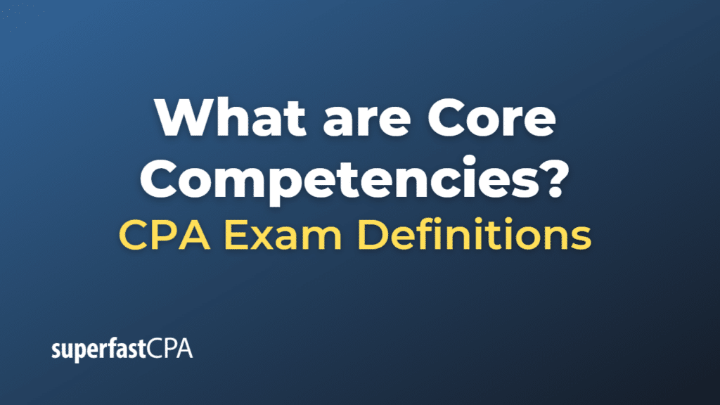 Core Competencies