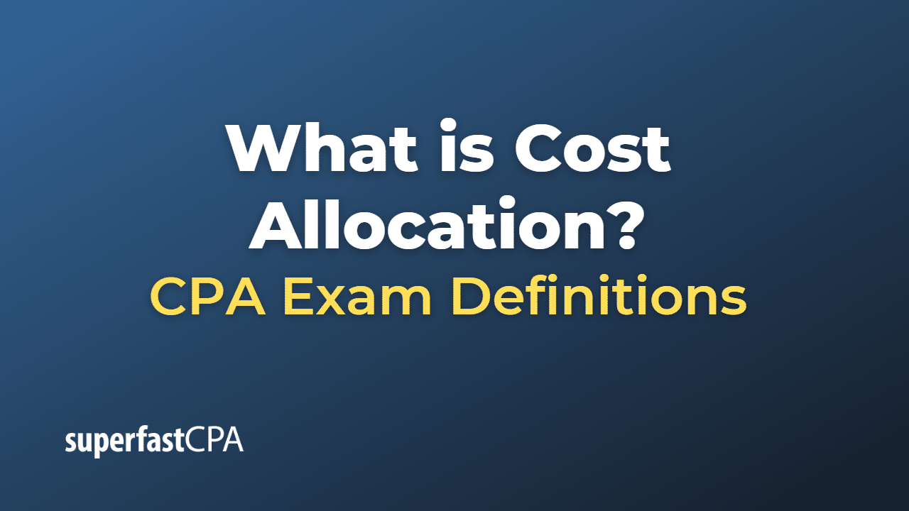 What is Cost Allocation?