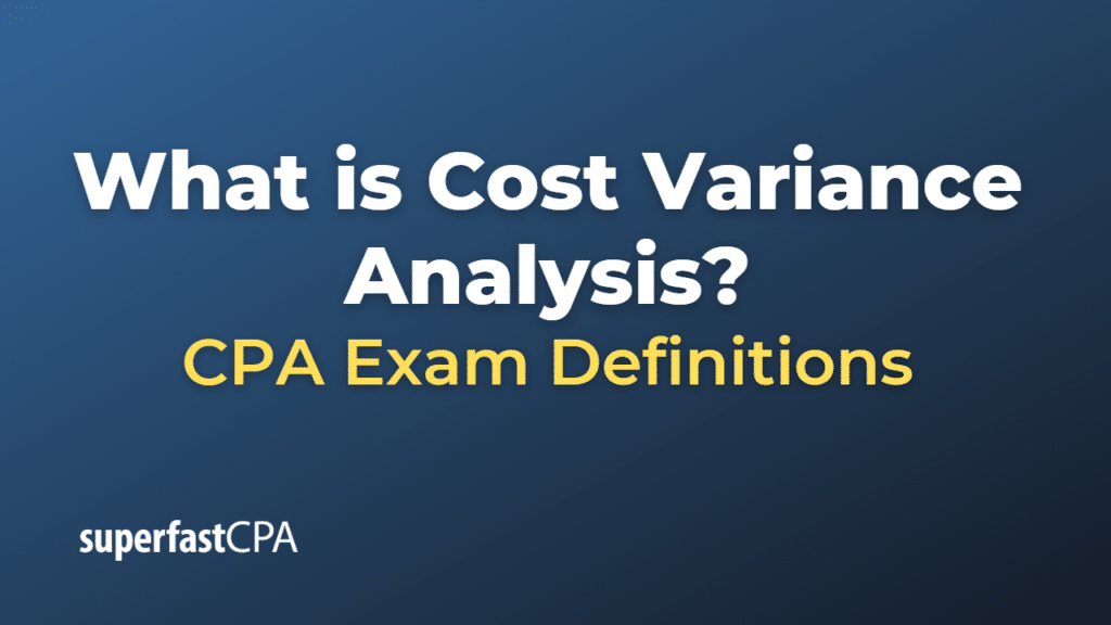 Cost Variance Analysis