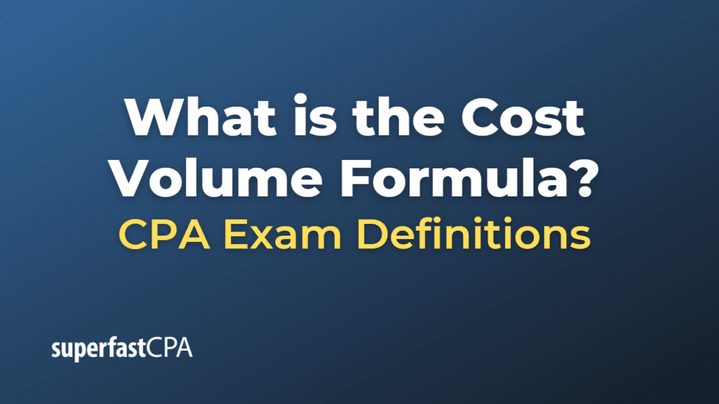 Cost Volume Formula