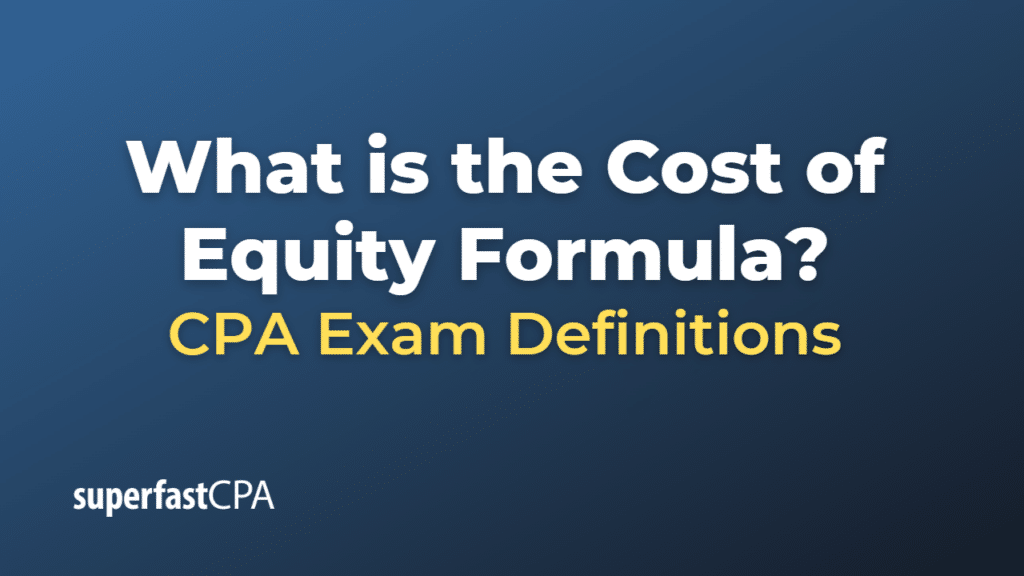 Cost of Equity Formula