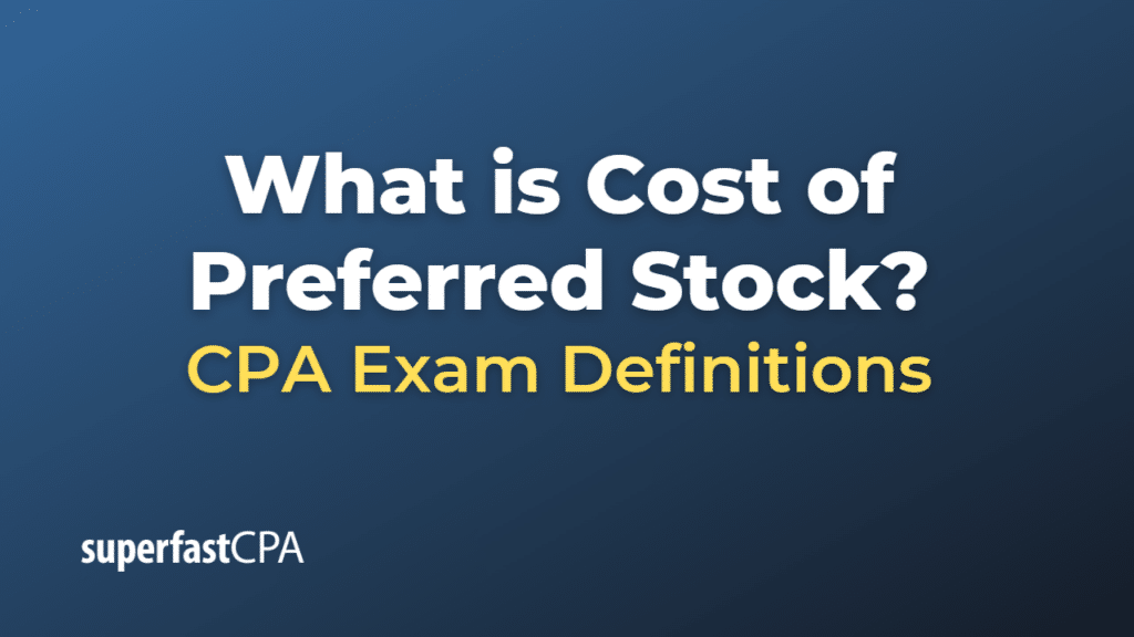 Cost of Preferred Stock