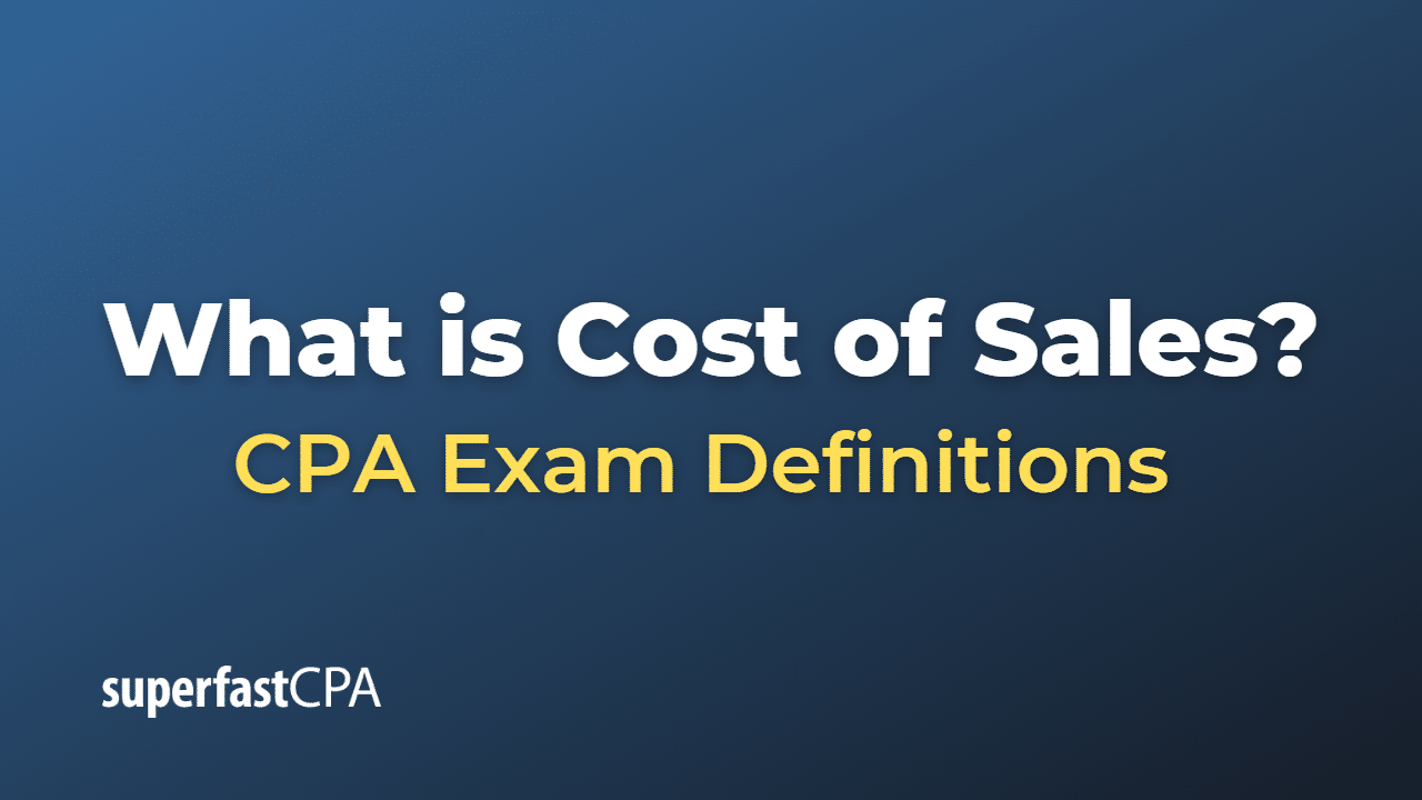 What is Cost of Sales?