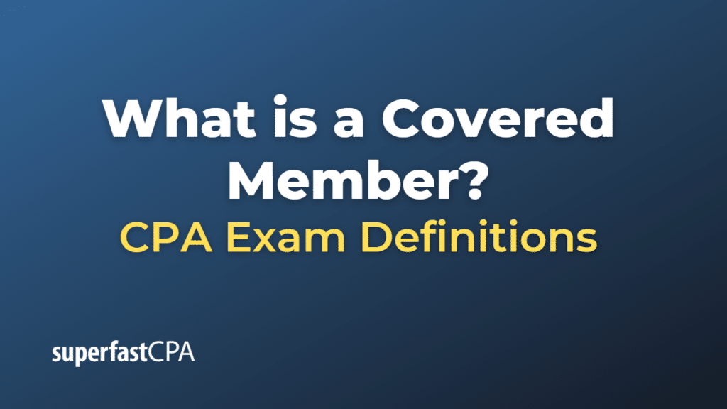 Covered Member