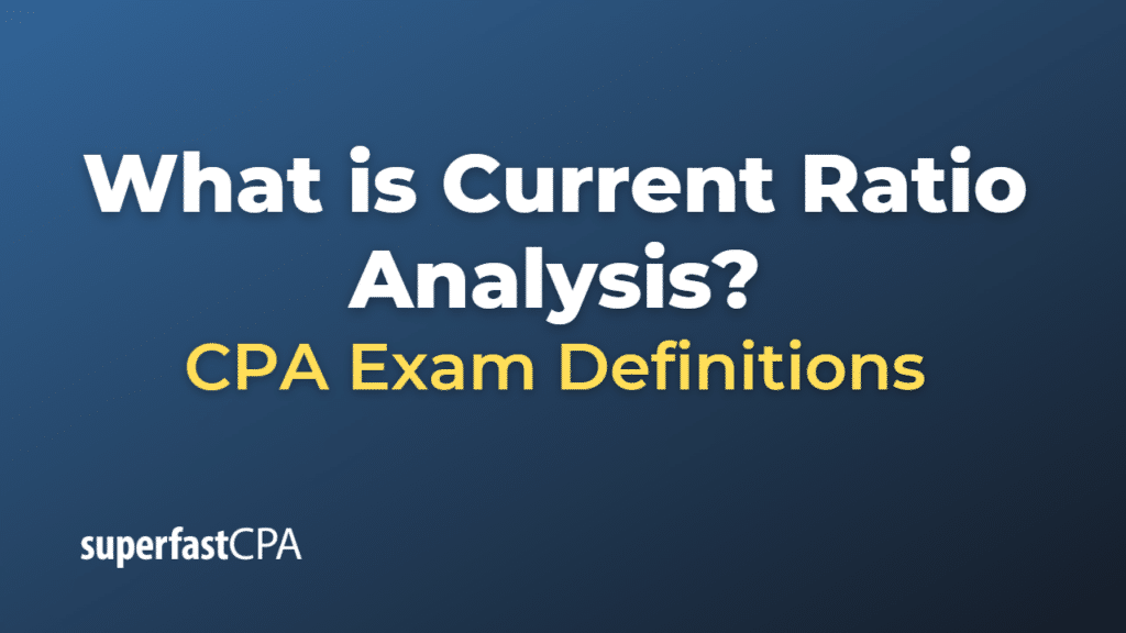 Current Ratio Analysis