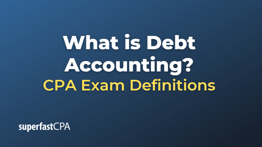 Debt Accounting