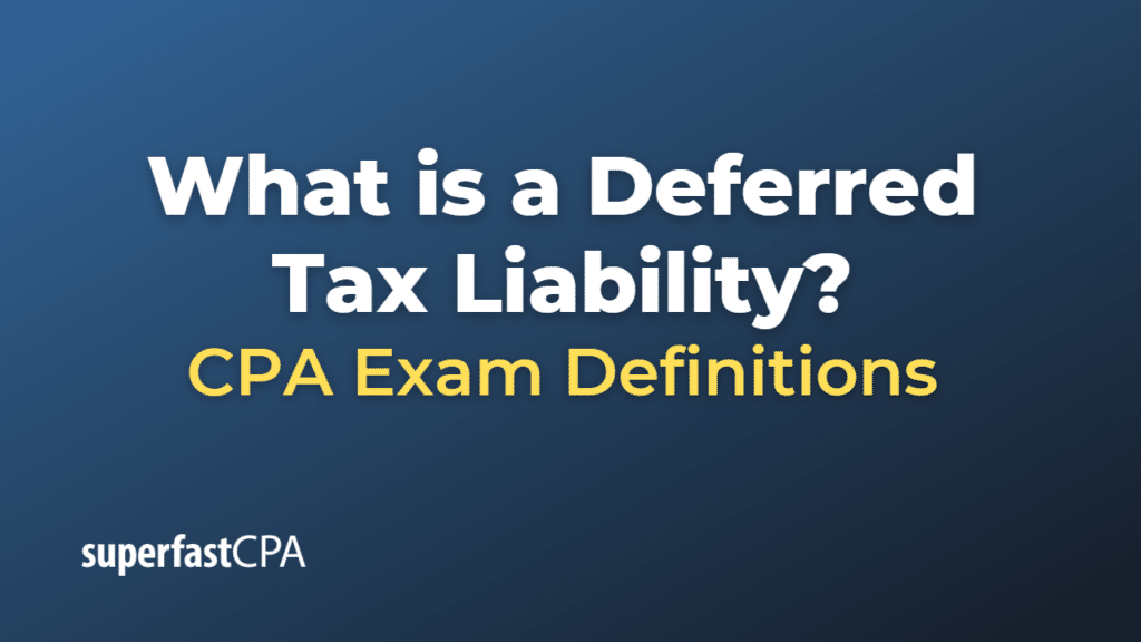 Deferred Tax Liability