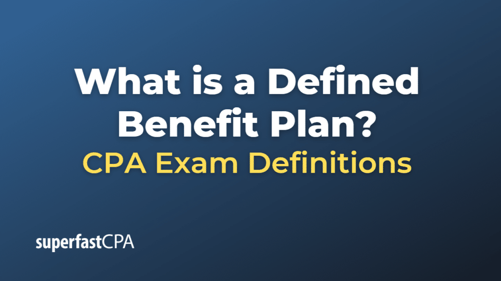 Defined Benefit Plan