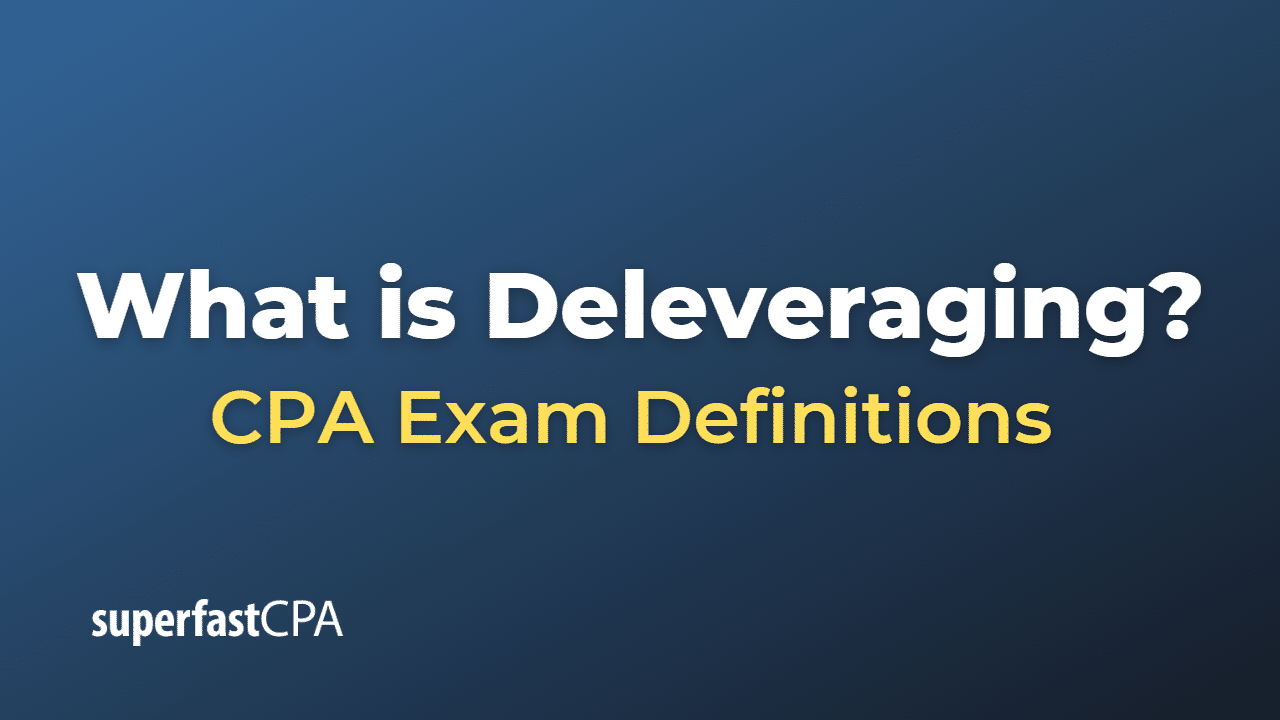 What is deleveraging superfastcpa cpa review